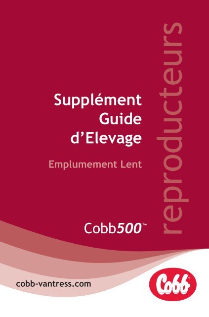 Supplément Guide d'Elevage Emplumement Lent - Cobb-Vantress