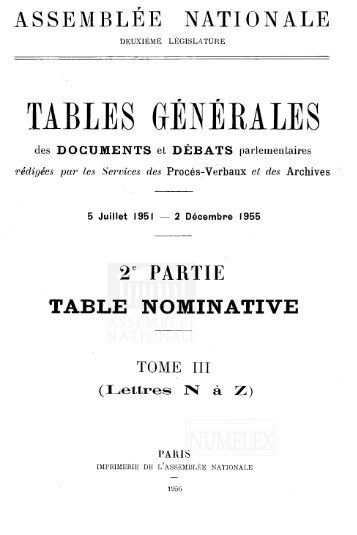 TABLES GÃNÃRALES - DÃ©bats parlementaires de la 4e RÃ©publique