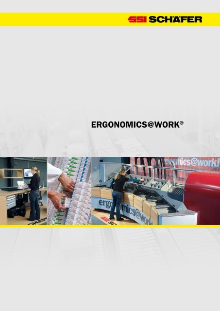 ErGonomIcS@WorkÂ® - SSI Schaefer Automation Blog