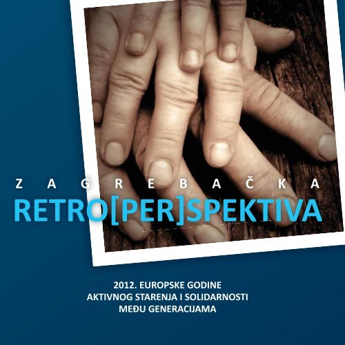 ZagrebaÄka Retro(per)spektiva - Zagreb.hr