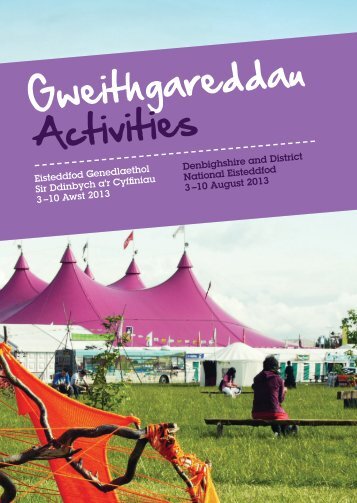 Gweithgareddau Activities - Eisteddfod Genedlaethol Cymru