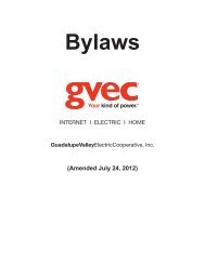 to view current GVEC Bylaws. - Guadalupe Valley Electric Cooperative