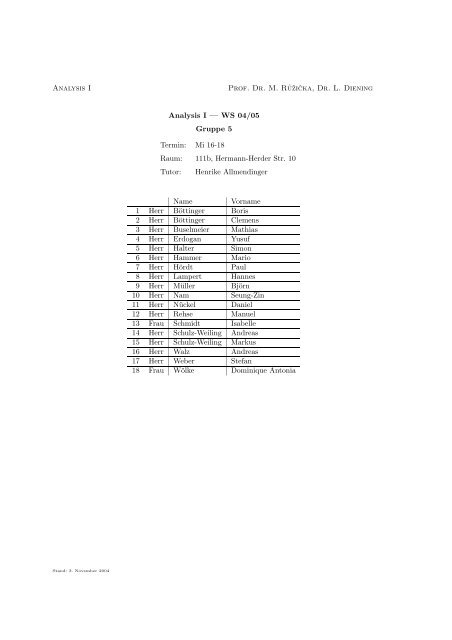 Analysis I Prof. Dr. M. Ruzicka, Dr. L. Diening Analysis I — WS 04/05 ...