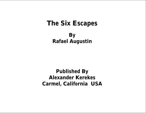 The Six Escapes - Finding Lost Civilizations