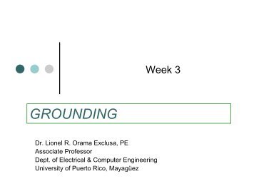 GROUNDING - Ingeniería Eléctrica y Computadoras - UPRM