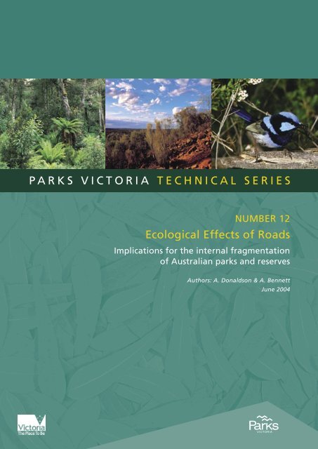 Technical Series, Ecological Effects of Roads ... - Parks Victoria