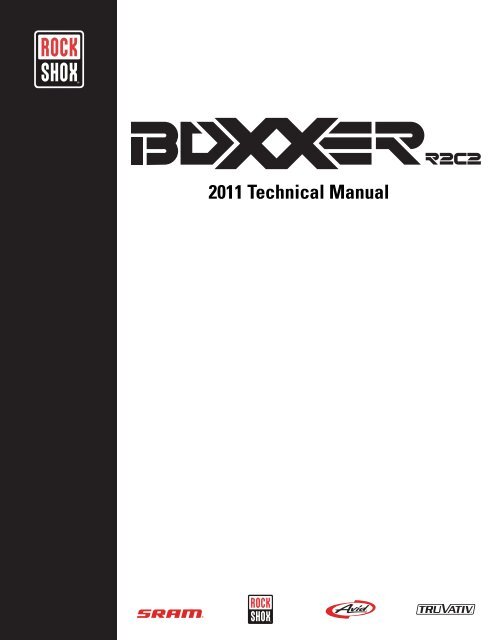 Technical Manual - BoXXer R2C2 - 2011 - SRAM.com