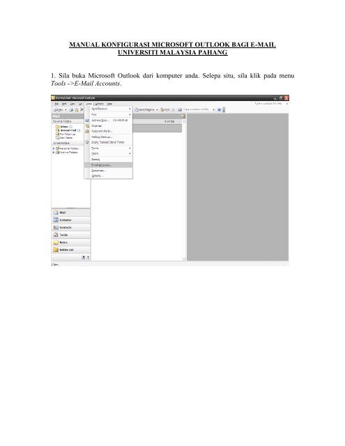 Manual untuk konfigurasi Microsoft Outlook - Universiti Malaysia ...
