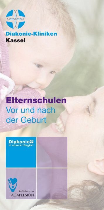 Elternschulen Vor und nach der Geburt - Diakonie-Kliniken Kassel