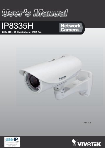 Vivotek IP8335H Network Camera User Manual - Use-IP