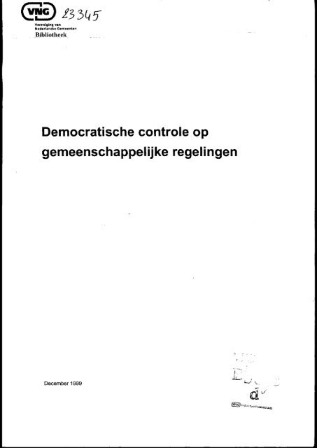 Democratische controle op gemeenschappelijke regelingen - VNG