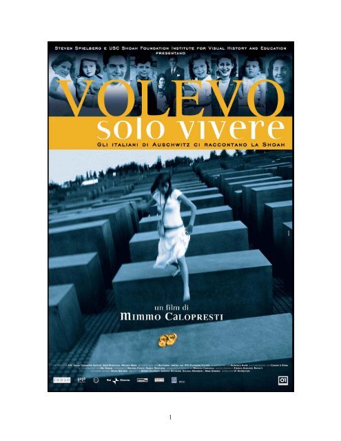 Download the Volevo solo vivere press kit - USC Shoah Foundation ...