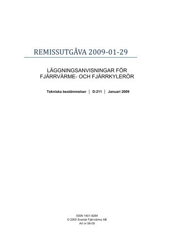 Remiss Läggningsanvisningar - Svensk Fjärrvärme AB