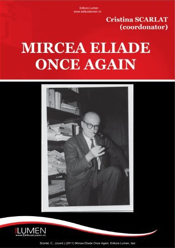 MIRCEA ELIADE ONCE AGAIN - Editura Lumen
