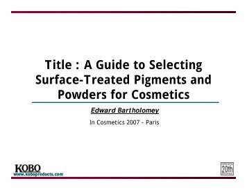 A Guide to Selecting Surface-Treated Pigments and Powders for ...