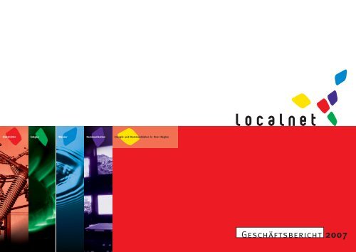 GeschÃ¤ftsbericht 2007 (pdf) - Localnet AG