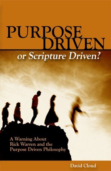 Purpose Driven or Scripture Driven? - Way of Life Literature