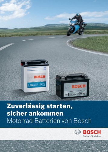 ZuverlÃ¤ssig starten, sicher ankommen. Motorrad-Batterien von Bosch