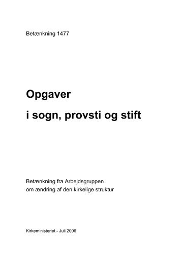 Opgaver i sogn, provsti og stift - Kirkeministeriet