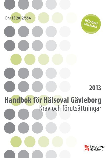 Handbok 2013 HÃ¤lsoval GÃ¤vleborg - Landstinget GÃ¤vleborg