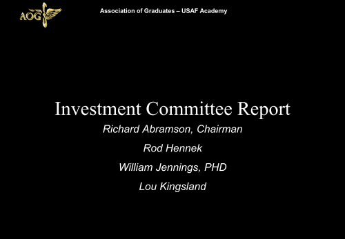 Investment Committee Report - Usafa68.org