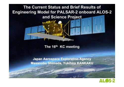 The mission of ALOS-2