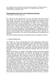 Philosophieunterricht und Friedenserziehung 1. Unterrichtsformen