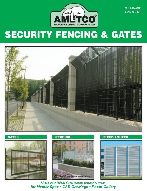 SECURITY FENCING & GATES - Ametco Manufacturing Corporation