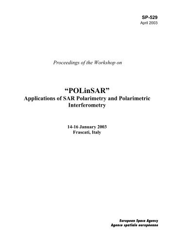 Applications of Polarimetry and Polarimetric Interferometry - Esa