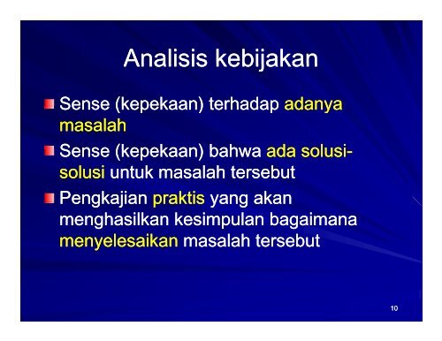 Kerangka analisis kebijakan yang terkait dengan mutu ... - KMPK