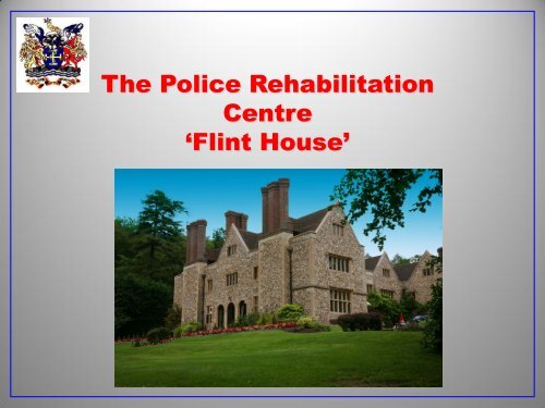 About flint house - West Midlands Police Federation