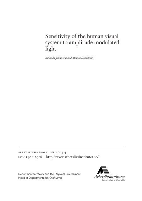 Sensitivity of the human visual system to amplitude modulated light