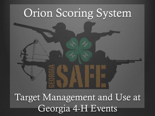 Orion Scoring System - Georgia 4-H