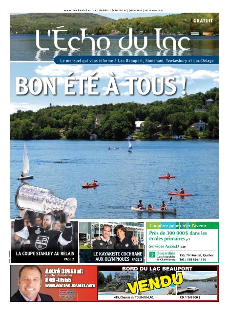 BORD DU LAC BEAUPORT PrÃƒÂ¨s de 300 000$ dans ... - L'ÃƒÂ‰cho du Lac