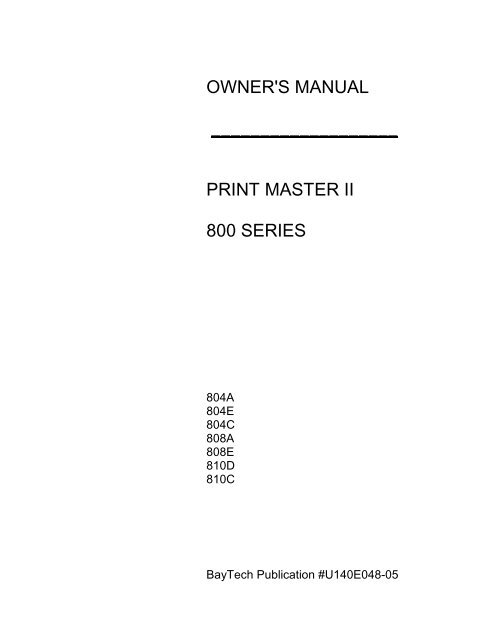 owner's manual print master ii 800 series - BayTech