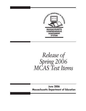 Release of Spring 2006 MCAS Test Items - Brockton Public Schools