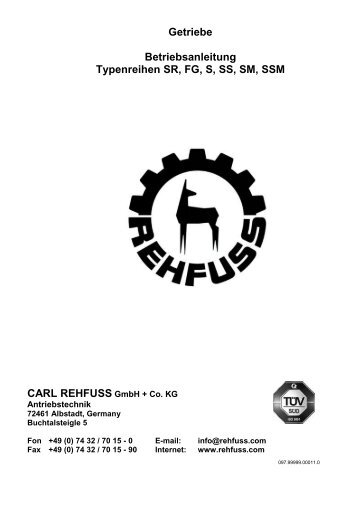Betriebsanleitung Getriebe - Carl Rehfuss GmbH + Co. KG ...