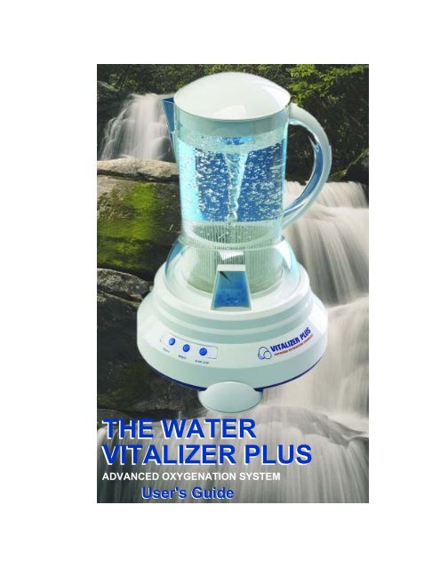 the water vitalizer plus the water vitalizer plus - The Wolfe Clinic