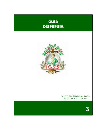 manejo del paciente con dispepsia - Instituto Guatemalteco de ...