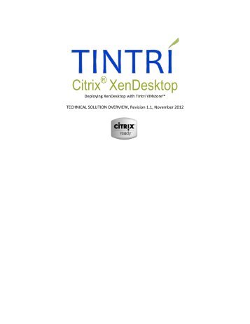 Citrix XenDesktop Technical Solution Overview - Tintri