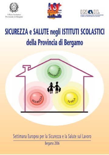 Sicurezza e salute negli istituti scolastici della provincia di Bergamo