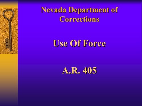 Elements of Deadly Force - Nevada Department of Corrections