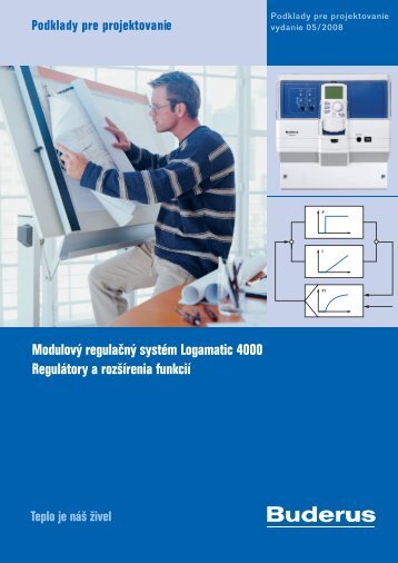 ModulovÃ½ regulaÄnÃ½ systÃ©m Logamatic 4000 RegulÃ¡tory a ... - Buderus