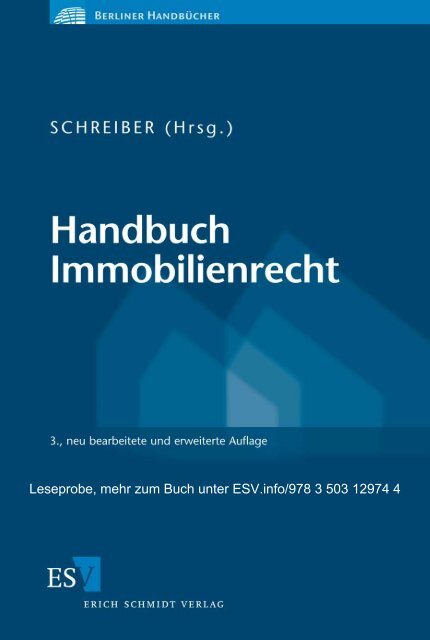 Handbuch Immobilienrecht - Erich Schmidt Verlag