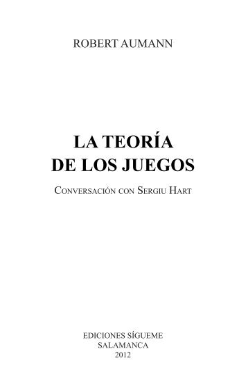 LA TEORÃA DE LOS JUEGOS - Ediciones SÃ­gueme