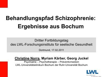 Behandlungspfad Schizophrenie - LWL - Universitätsklinik Bochum