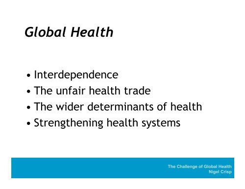 The Challenge of Global Health