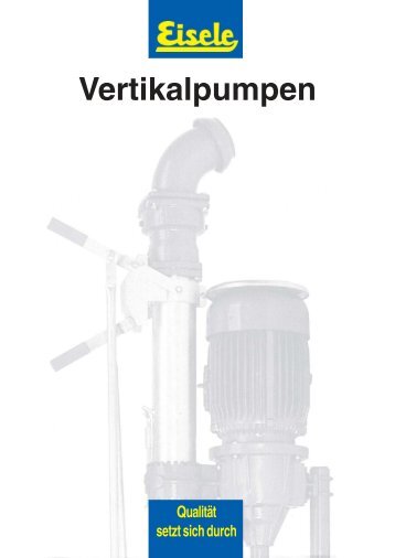 Vertikalpumpen-Prospekt - Franz Eisele u. SÃ¶hne GmbH u. Co. KG