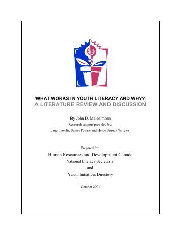 A LITERATURE REVIEW AND DISCUSSION - youth literacy canada