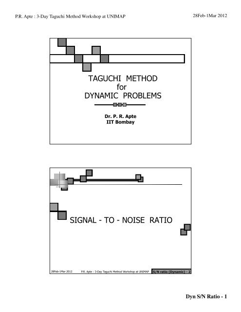 TAGUCHI METHOD for DYNAMIC PROBLEMS SIGNAL - TO ...